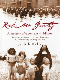 Judith Kelly — Rock Me Gently