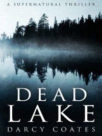 Coates, Darcy — Dead Lake