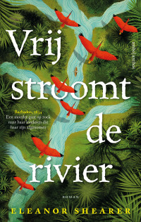 Eleanor Shearer — Vrij stroomt de rivier