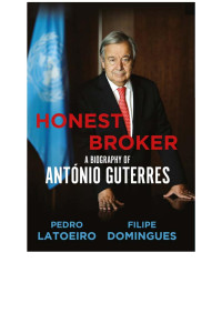 Pedro Latoeiro;Filipe Domingues; — Honest Broker