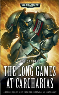 Rob Sanders — The Long Games at Carcharias