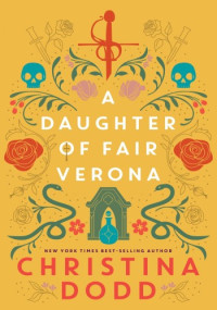 Christina Dodd — A Daughter of Fair Verona