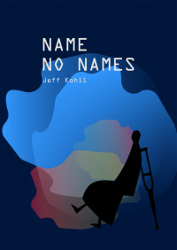 Jeff Kohll — Name No Names