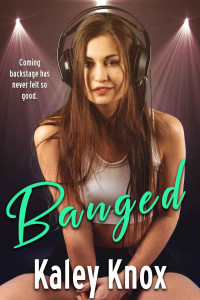 Knox, Kaley — Banged