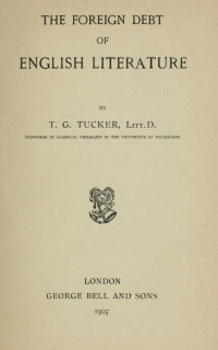 T. G. Tucker — The foreign debt of English literature