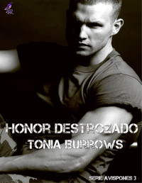 Tonia Burrows — Broken Honor (Serie Hornet 3)