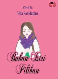 Vita Savidapius — Bukan Istri Pilihan