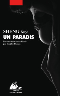 Sheng Keyi [Keyi, Sheng] — Un paradis