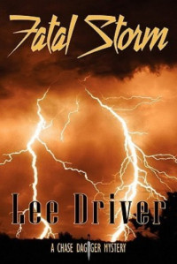 Lee Driver  — Fatal Storm