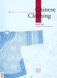 Hua Mei, Yu Hong, Zhang Lei — ChinesebClothing