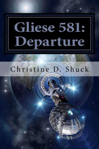 Christine Shuck — Gliese 581: The Departure