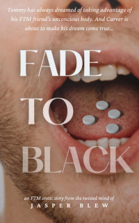 Jasper Blew — Fade to Black
