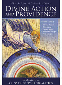 Zondervan;Oliver D. Crisp;Fred Sanders; — Divine Action and Providence