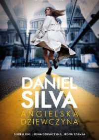 Daniel Silva — Angielska dziewczyna