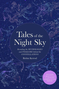 Robin Kerod — Tales of the Night Sky