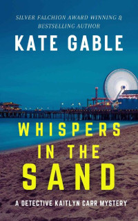 Kate Gable — Whispers in the Sand