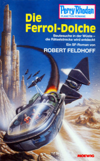 Robert Feldhoff — Die Ferrol-Dolche