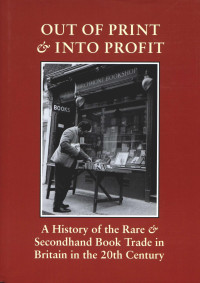 Mandelbrote, Giles; — Out of Print and Into Profit