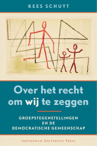 Schuyt, C. J. M. — Over het recht om wij te zeggen