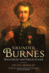 Murray, Craig — Sikunder Burnes