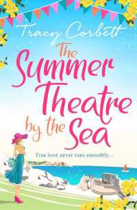 Tracy Corbett — The Summer Theatre by the Sea