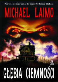 Michael Laimo — Głębia ciemności