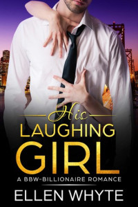 Ellen Whyte — His Laughing Girl
