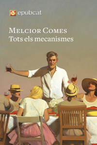 Melcior Comes — Tots els mecanismes