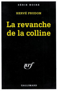 Hervé Prudon — La revanche de la colline