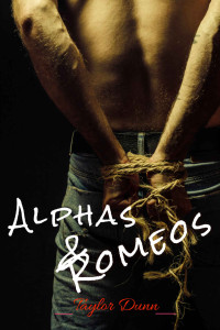 Dunn, Taylor — Alphas & Romeos
