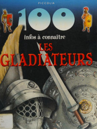 Matthews, Rupert — Les gladiateurs
