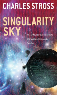 Charles Stross — Singularity Sky