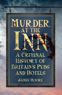 Moore, James — Murder at the Inn