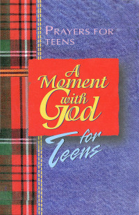 Lisa Flinn; — A Moment with God for Teens