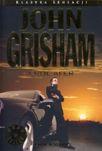 John Grisham — Król Afer