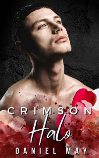 Daniel May & Augustus Roth — Crimson Halo: A Paranormal MM Romance