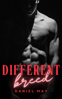 Daniel May — Different Breed