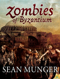 Sean Munger — Zombies of Byzantium