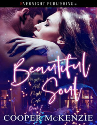 Cooper McKenzie — Beautiful Soul (Mystic's All Night Cafe Book 1)