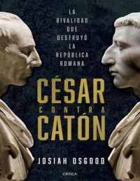 Josiah Osgood — Cesar contra Caton