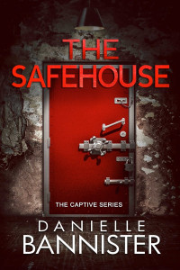 Danielle Bannister — The Safehouse