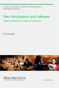 David R. Booth — Peer Participation and Software: What Mozilla Has to Teach Government