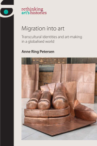 Anne Ring Petersen; — Migration Into Art