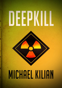 Michael Kilian — Deepkill