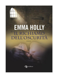 HOLLY Emma — Il richiamo dell'oscurità