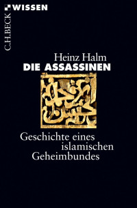 Halm, Heinz — Die Assassinen