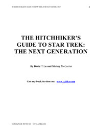 David Lu; Mickey McCarter — The Hitchhiker's Guide To Star Trek: The Next Generation
