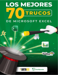 JULIO CESAR RENDON — LOS 70 MEJORES TRUCOS DE EXCEL