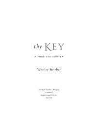 Whitley Strieber — The Key