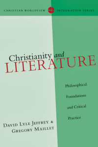 Jeffrey, David Lyle — Christianity and Literature